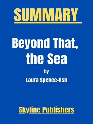 cover image of Beyond That, the Sea by Laura Spence-Ash